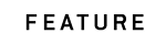 FEATURE Affiliate Program, FEATURE luxury apparel